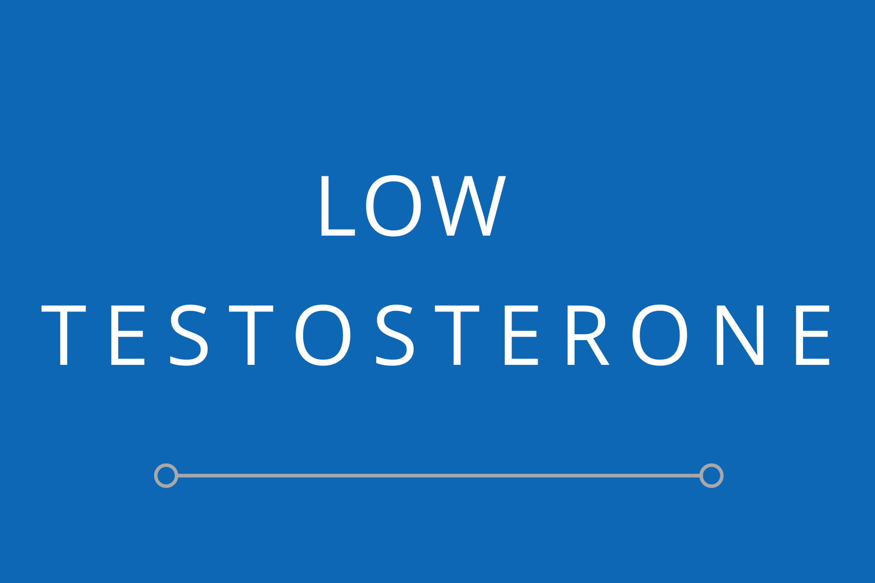 Low Testosterone Treatment